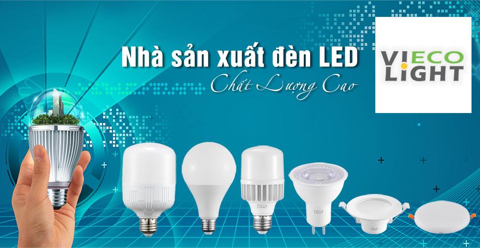 Nhà sản xuất đèn LED chất lượng cao